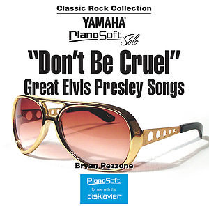 Don't Be Cruel - Great Elvis Presley Songs