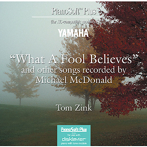 What a Fool Believes and Other Songs Recorded by Michael McDonald
