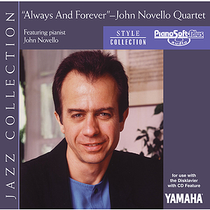 John Novello Quartet - Always and Forever