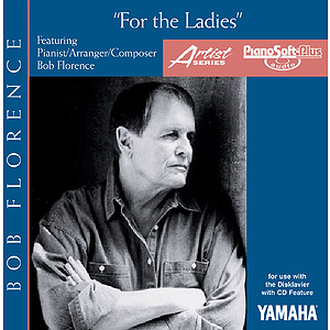 Bob Florence - For the Ladies