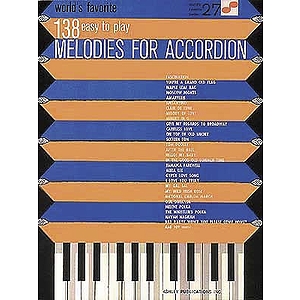 138 Easy to Play Melodies for Accordion