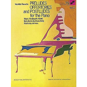 Preludes, Offertories and Postludes for the Piano - Volume 2