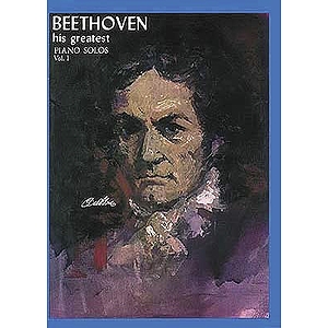 Beethoven His Greatest Piano Solo Volume 1