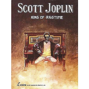 Scott Joplin - King of Ragtime