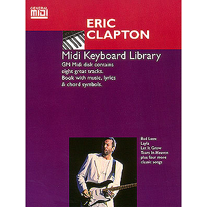Eric Clapton MIDI Keyboard Library General MIDI Software Book & Disk Package