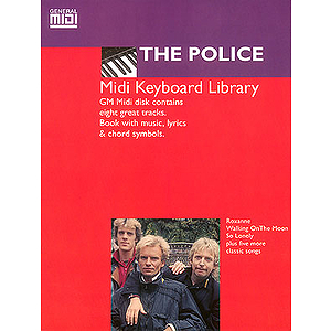Police, The MIDI Keyboard Library General MIDI Software Book & Disk Package