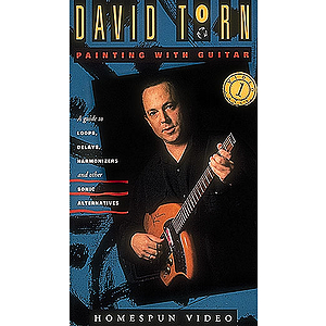 David Torn - Painting with Guitar (VHS)