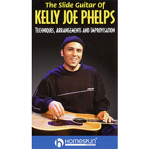 The Slide Guitar of Kelly Joe Phelps (VHS)