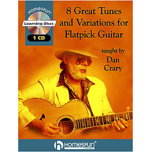 8 Great Tunes and Variations for Flatpick Guitar