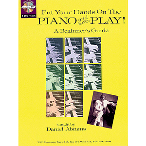 Put Your Hands on the Piano and Play!
