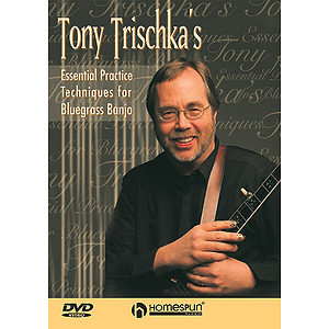 Tony Trischka's Essential Practice Techniques for Bluegrass Banjo (DVD)