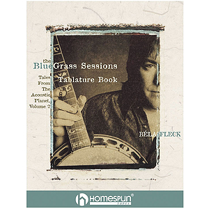Béla Fleck's The Bluegrass Sessions