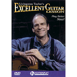 Livingston Taylor's Excellent Guitar Lesson (DVD)