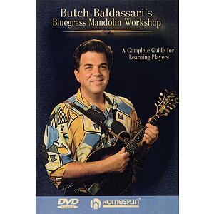 Butch Baldassari's Bluegrass Mandolin Workshop (DVD)