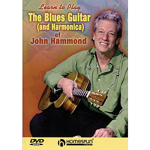 The Blues Guitar (and Harmonica) of John Hammond (DVD)