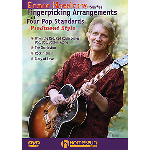 Ernie Hawkins Teaches Fingerpicking Arrangements of Four Pop Standards - Piedmont Style (DVD)
