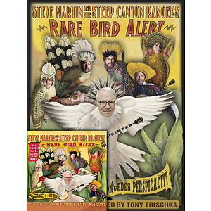 Steve Martin - Rare Bird Alert