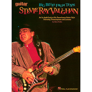 Stevie Ray Vaughan - Big Blues from Texas