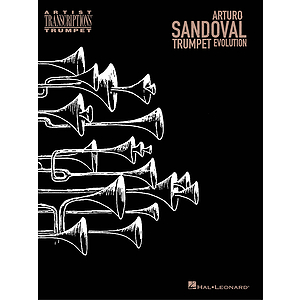 Arturo Sandoval - Trumpet Evolution