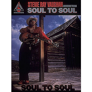 Stevie Ray Vaughan - Soul to Soul*