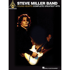 Steve Miller Band - Young Hearts: Complete Greatest Hits
