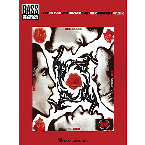 Red Hot Chili Peppers - BloodSugarSexMagik (Bass)