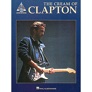 Eric Clapton - The Cream of Clapton