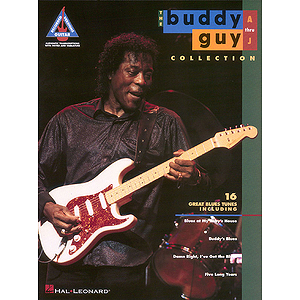 The Buddy Guy Collection, Volume 1 - A-J