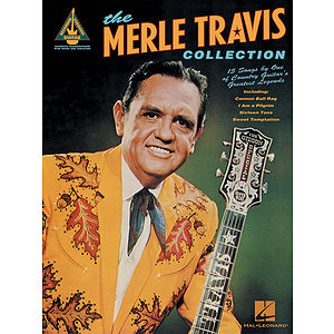 The Merle Travis Collection
