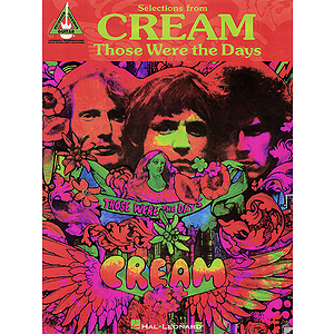 Selections from Cream - Those Were the Days