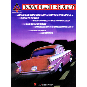 Rockin' Down the Highway
