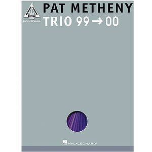 Pat Metheny - Trio 99-00