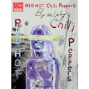 Red Hot Chili Peppers - By the Way