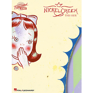 Nickel Creek - This Side