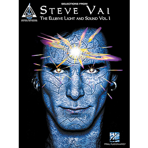 Steve Vai - Selections from The Elusive Light and Sound, Vol. 1