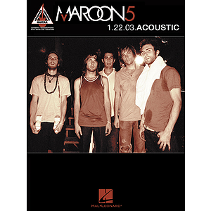 Maroon 5 - 1.22.03 Acoustic