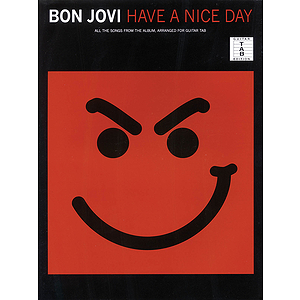 Bon Jovi - Have a Nice Day