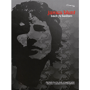 James Blunt - Back to Bedlam (Guitar Recorded Version with TAB)