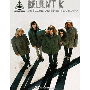 Relient K - Five Score and Seven Years Ago