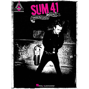 Sum 41 - Underclass Hero