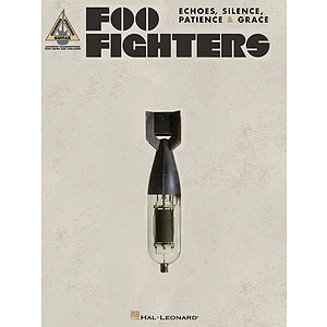 Foo Fighters - Echoes, Silence, Patience & Grace