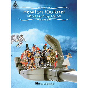 Newton Faulkner - Hand Built by Robots