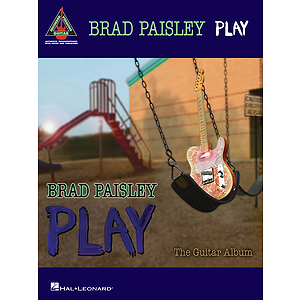 Brad Paisley - Play: The Guitar Album
