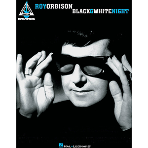 Roy Orbison - Black & White Night