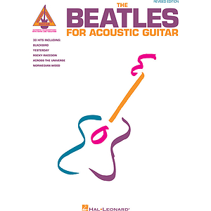 The Beatles for Acoustic Guitar - Revised Edition