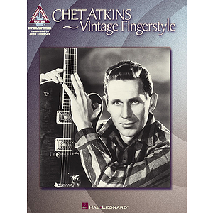 Chet Atkins - Vintage Fingerstyle