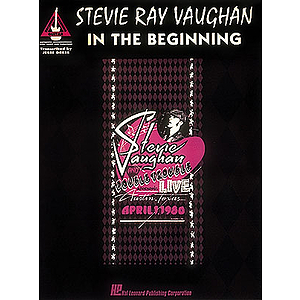Stevie Ray Vaughan - In the Beginning*