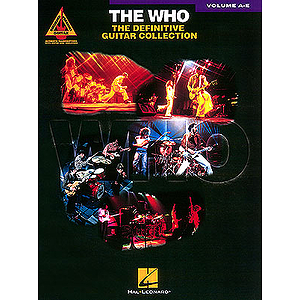 The Who - The Definitive Guitar Collection - Volume A-E