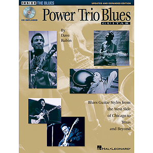 Power Trio Blues Guitar - Updated & Expanded Edition