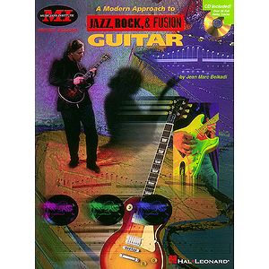 A Modern Approach to Jazz, Rock & Fusion Guitar